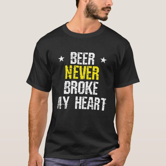 Bier heeft mijn Hart nooit gebroken T-shirt (Voorkant)