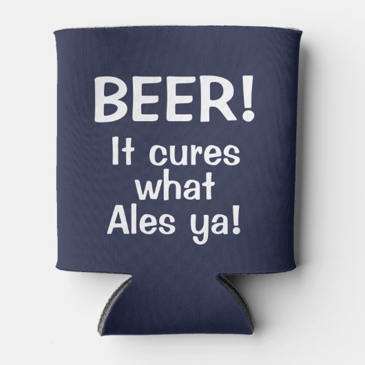Bier! Het geneest wat Ales Ya! Funny Beer Koelbox Blikjeskoeler (Voorkant)