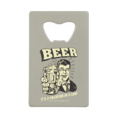 Bier: Het is een Vacatie in Kan Creditkaart Flessenopener (Voorkant)