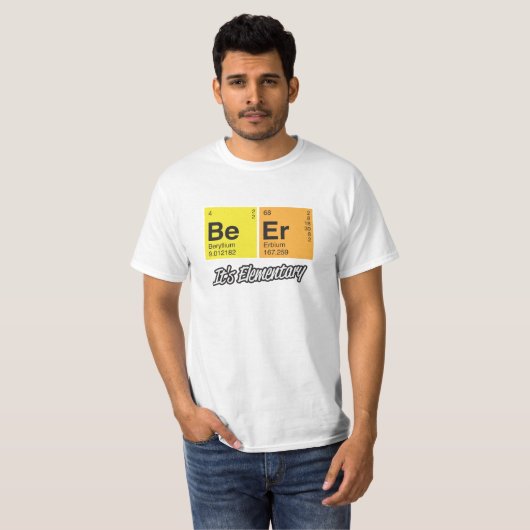 Bier - Het is elementair T-shirt (Voorkant volledig)