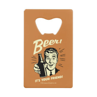 Bier: Het is je vriend Creditkaart Flessenopener