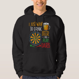 Bier Ik wil gewoon Drink Beer en Darts Funn spelen Hoodie