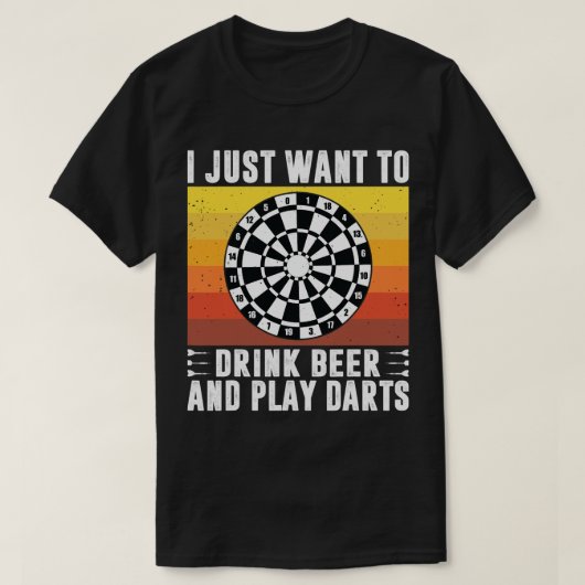 Bier Ik wil gewoon Drink en dartsspel Arro T-shirt (Design voorkant)