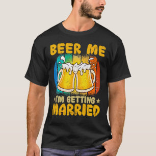 Bier, ik word gehuwd met gehuwde biespot. t-shirt