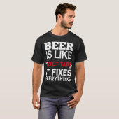 Bier is als een dikke tape die alles oplost t-shirt (Voorkant volledig)
