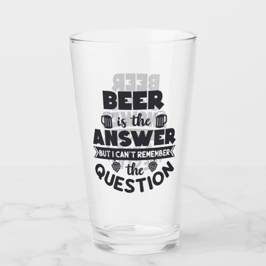 Bier is het antwoord glas (Voorkant)