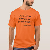 Bier is het bewijs dat God van ons houdt Bier T-shirt (Voorkant)