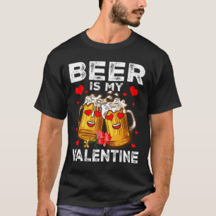 Bier Is Mijn Valentijn Gles Bier Gelukkige Valenti T-shirt