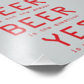 Bier is niet het antwoord op rode foto's foto afdruk (Hoek)