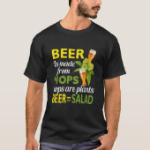 Bier is van hop bier gelijk aan salade alcoholisch t-shirt (Voorkant)