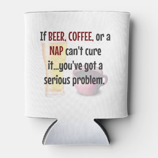 BIER, KOFFIE of NAP...Los de problemen van het lev Blikjeskoeler (Voorkant)