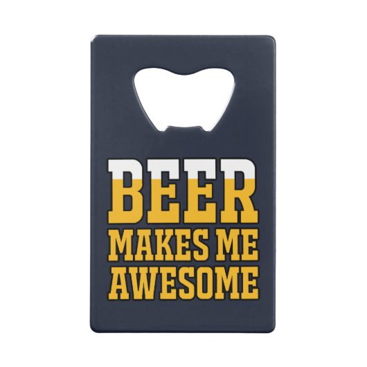 Bier maakt me geweldig creditkaart flessenopener (Achterkant)