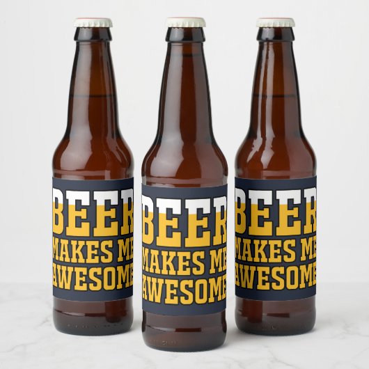 Bier maakt me geweldig etiket (Flessen)