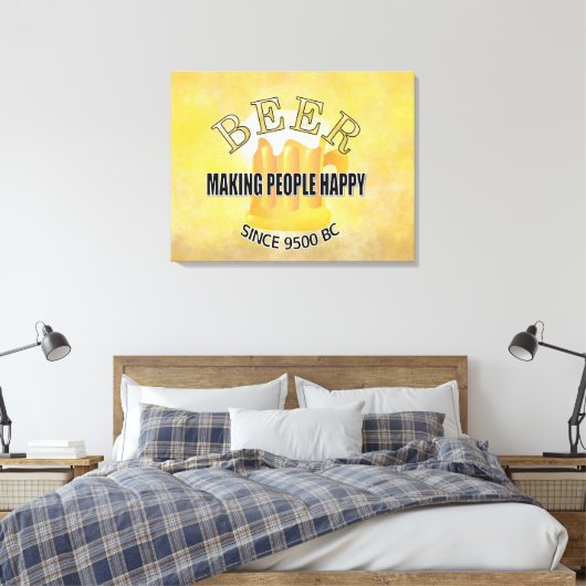Bier maakt mensen gelukkig canvas afdruk (Insitu (Slaapkamer))