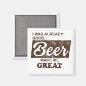 Bier maakte me geweldig magneet (Voorkant / Achterkant)