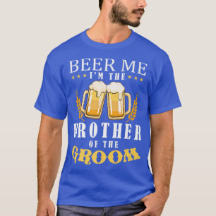 Bier me broer van het Groom Drink team bruiloft T-shirt
