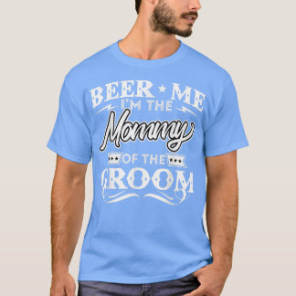 Bier me de mammie van de gegromde drankberen die w t-shirt