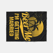 Bier Me Ik Ga Trouwen Bruidegom Bruid Vrijgezellen Fleece Deken (Voorkant (Horizontaal))