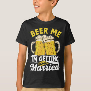 Bier Me Ik Ga Trouwen Bruidegom Feest Bruid Bachel T-shirt