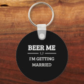 Bier Me Ik Ga Trouwen Grappige Bruidegom Bachelor  Sleutelhanger (Voorkant)