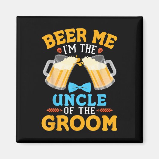 Bier me in de oom van de bruidegom bruid bruilofts magneet (Voorkant)