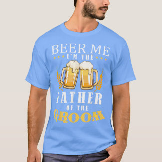 Bier Me Vader Van De Bruidegom Drinkende Team Brui T-shirt