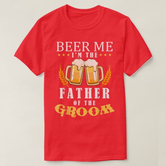Bier me vader van het Groom Drink team bruiloft T-shirt (Design voorkant)