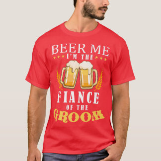 Bier me verloofde van het Groom Drink team bruilof T-shirt