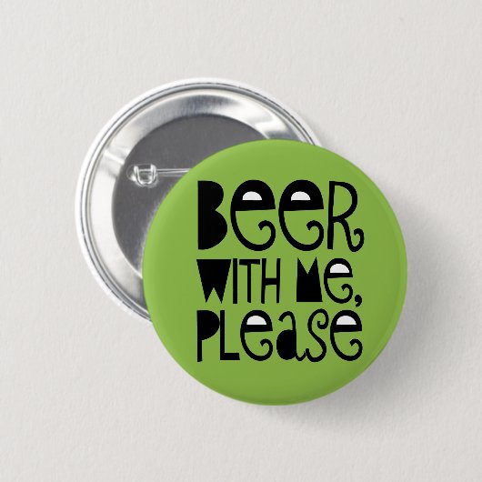 Bier met mij alstublieft groene Drink Button (Voorkant /achterkant)
