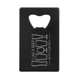 Bier met rondingen, ik hou van bier, flesopener creditkaart flessenopener