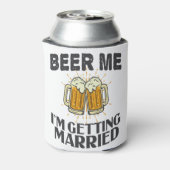 Bier mij, ik ga trouwen Funny Bruiloftsfeest Blikjeskoeler (Blikje Achterkant)
