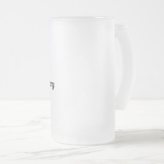 Bier Mok – Grappige Quote Glass Stein (Voorkant rechts)