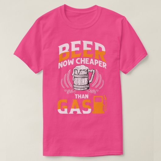 Bier nu goedkoper dan Hilarious Gasoline T-shirt (Design voorkant)