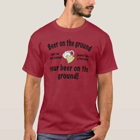 Bier op de grond! t-shirt (Voorkant)