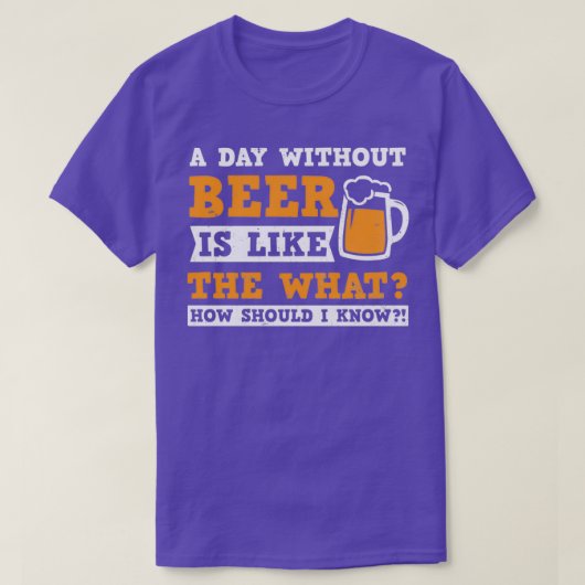 Bier papa Shirt een dag zonder cadeau (Design voorkant)