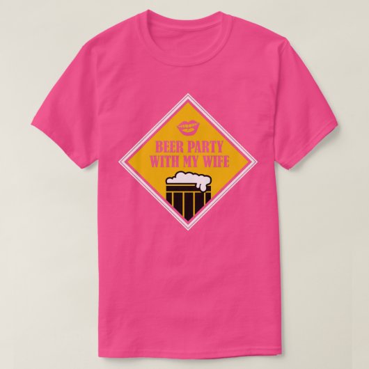 Bier party met mijn vrouw t-shirt (Design voorkant)