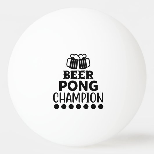 Bier Pong Kampioen Grappige Tekst Pingpongbal (Voorkant)