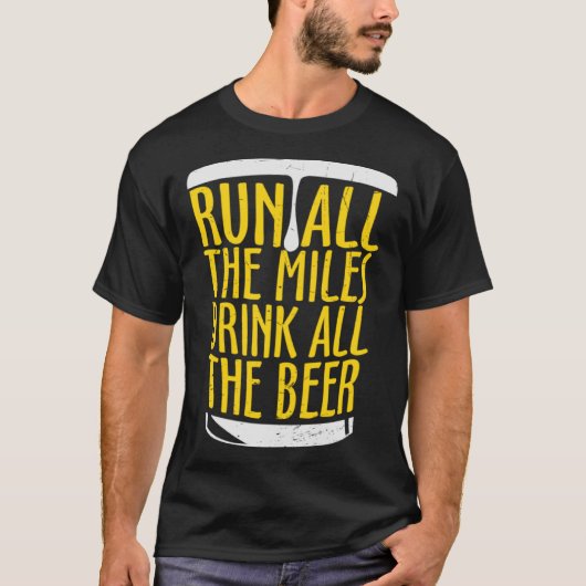 Bier rennen alle kilometers drinken al het bier t-shirt (Voorkant)