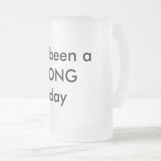 Bier Stein Het is een LANGE dag geweest Matglas Bierpul