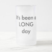 Bier Stein Het is een LANGE dag geweest Matglas Bierpul (Center)