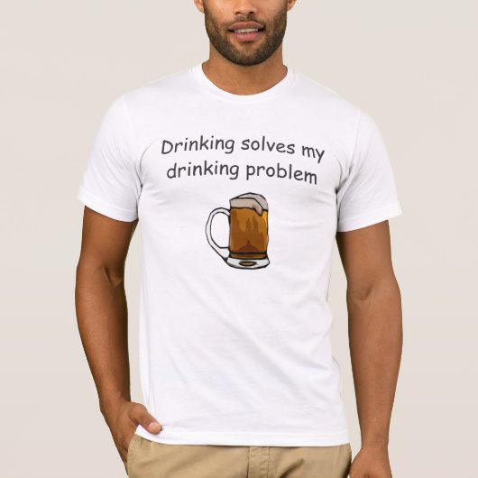 Bier T-shirts - Grappig Drink Quotes T - shirts (Voorkant)