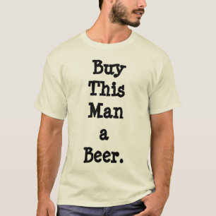 Bier T-shirts - Koop dit Man als een natuurlijke k