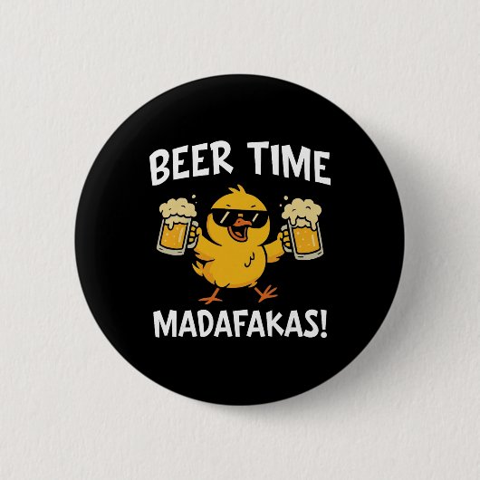Bier Tijd Madafakas Grappige Meme Eend Met Bier Ch Ronde Button 5,7 Cm (Voorkant)