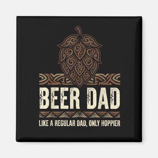 Bier vader als een gewone vader alleen hoppiger am magneet (Voorkant)