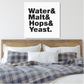 Bier = Water, mout, hop en gist. Canvas Afdruk (Insitu (Slaapkamer))