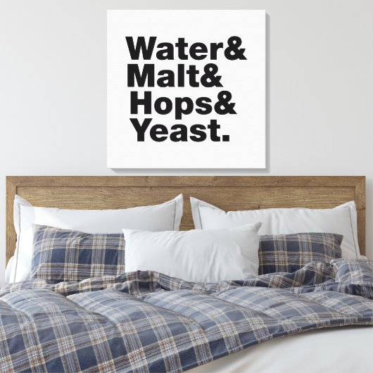 Bier = Water, mout, hop en gist. Canvas Afdruk (Insitu (Slaapkamer))