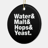 Bier = Water, mout, hop en gist. Keramisch Ornament (Links)
