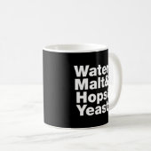 Bier = Water, mout, hop en gist. Koffiemok (Voorkant rechts)