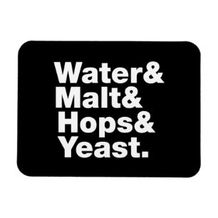 Bier = Water, mout, hop en gist. Magneet
