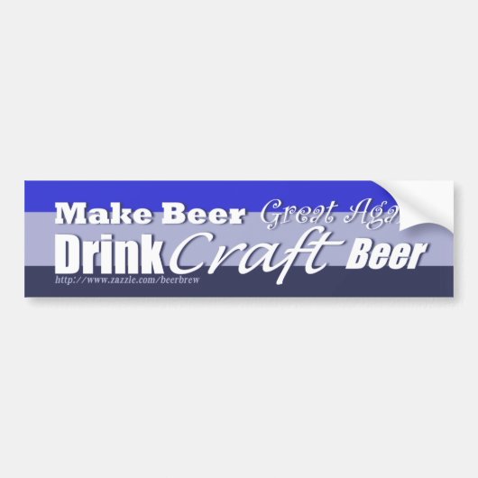 Bier weer geweldig maken 8 bumpersticker (Voorkant)